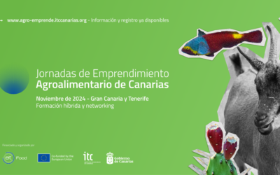 ¡Únete a las Jornadas de Emprendimiento Agroalimentario de Canarias!